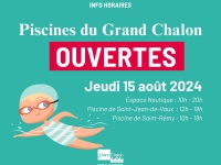 15 AOUT - Les piscines de Chalon, Saint-Rémy et Saint Jean de Vaux sont ouvertes 