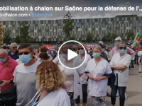 MOBILISATION NATIONALE POUR LA DEFENSE DE L'HOPITAL PUBLIC - Le retour en vidéo d'info-chalon.com 