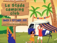 Le Stade camping club le samedi 3 septembre de 15 h à 23 h,  à la Maison de quartier Stade