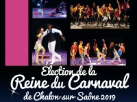 Samedi 24 novembre à 20h30 : Election de la Reine 2019 du Carnaval de Chalon