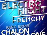 Le Parc des Expos de Chalon va accueillir le 29 janvier prochain l’Electro Night Frenchy