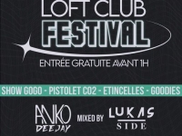 Le LOFT : Rendez-vous samedi 30 septembre pour le « Loft club festival » ! 