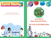 La science dans tous ses états à Saint Rémy avec Octolab du 11 au 31 octobre