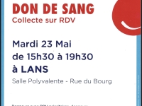 Venez donner votre sang le mardi 23 Mai de 15h30 à 19h30 à LANS