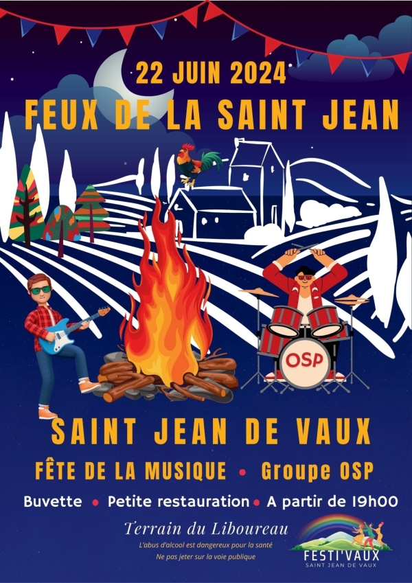 Saint Jean de Vaux vous attend pour ce samedi pour les feux de la Saint-Jean