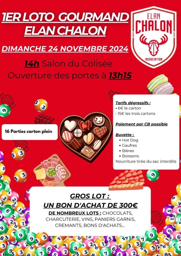 Notez sur vos agendas.... le premier loto gourmand de l'Elan Chalon 