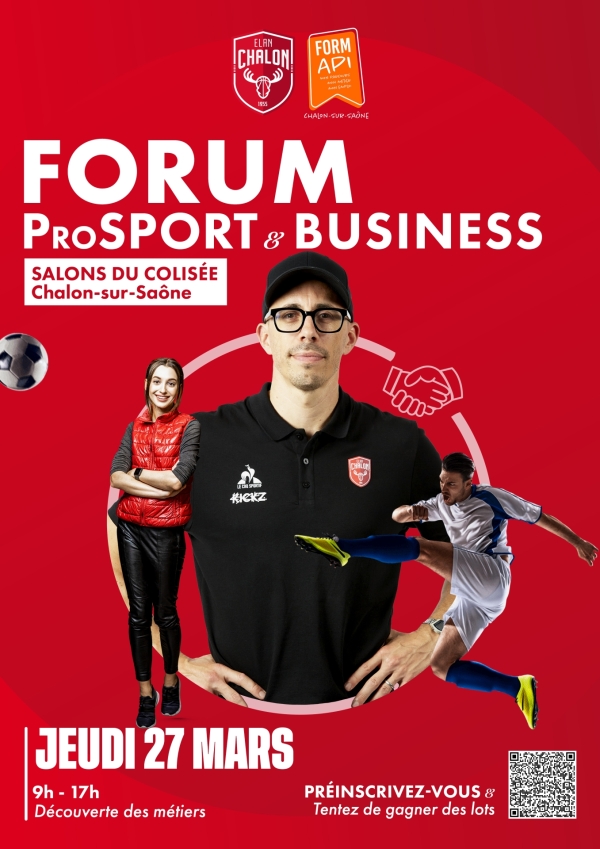 Bienvenue à la première  édition du Forum ProSport & Business à Chalon sur Saône