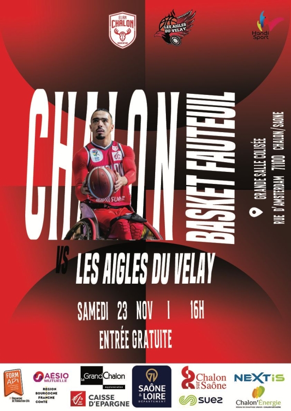 HANDIBASKET - Le match choc entre l'Elan Chalon et les Aigles du Puy en Velay ... c'est ce samedi au Colisée