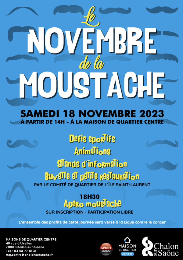 Le Novembre de la Moustache... à la Maison de quartier du Centre à Chalon 