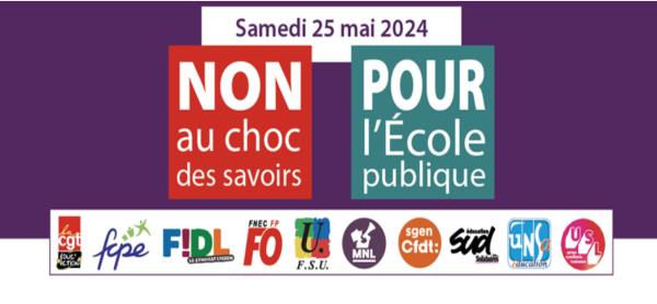 "Non au « Choc des savoirs », journée nationale de mobilisation le samedi 25 mai pour l’École publique !"