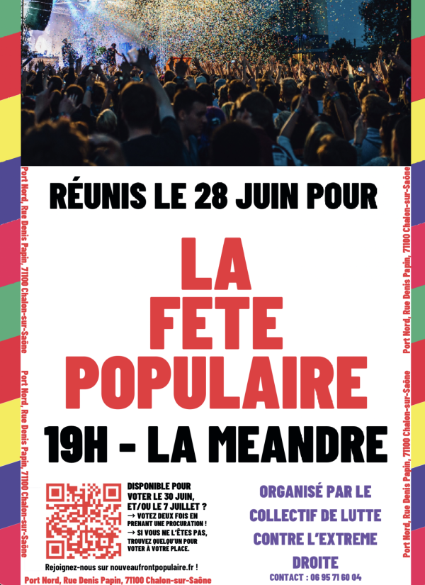 LEGISLATIVES - Le Collectif de lutte contre l'extrême droite organise la fête populaire ce vendredi à La Méandre 