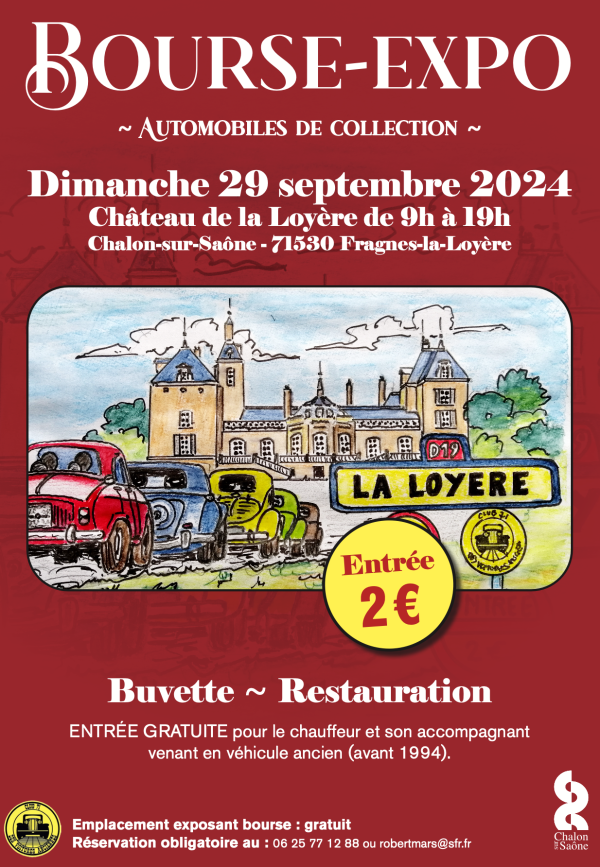 Le Club 71 des voitures anciennes vous attend ce dimanche au Château de La Loyère