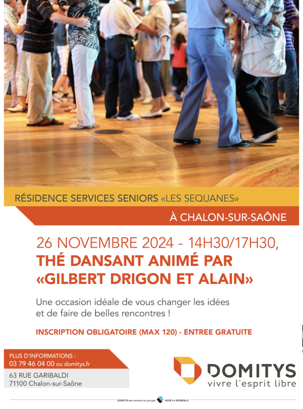 Thé dansant à la résidence services séniors Domitys "Les Séquanes" à Chalon ... ouvert à tous le 26 novembre 