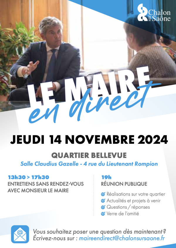 Le Maire en direct - C'est ce jeudi pour le quartier Bellevue à Chalon 