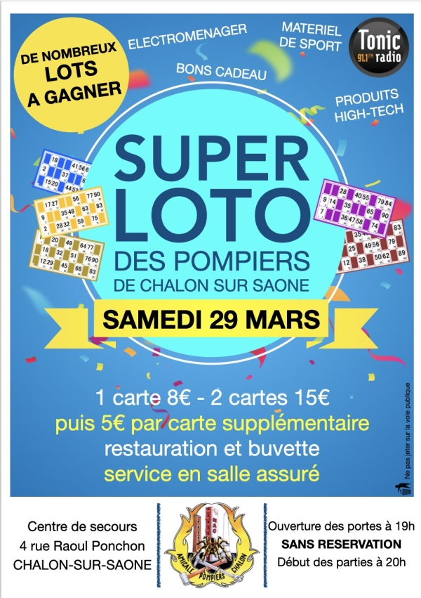 A noter sur vos agendas - Le loto de l'Amicale des pompiers de Chalon sur Saône est fixé au 29 mars 