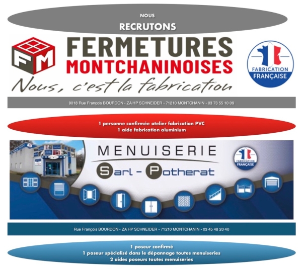 MONTCHANIN : « Fermetures Montchaninoises » et «Menuiserie Potherat » recrutent