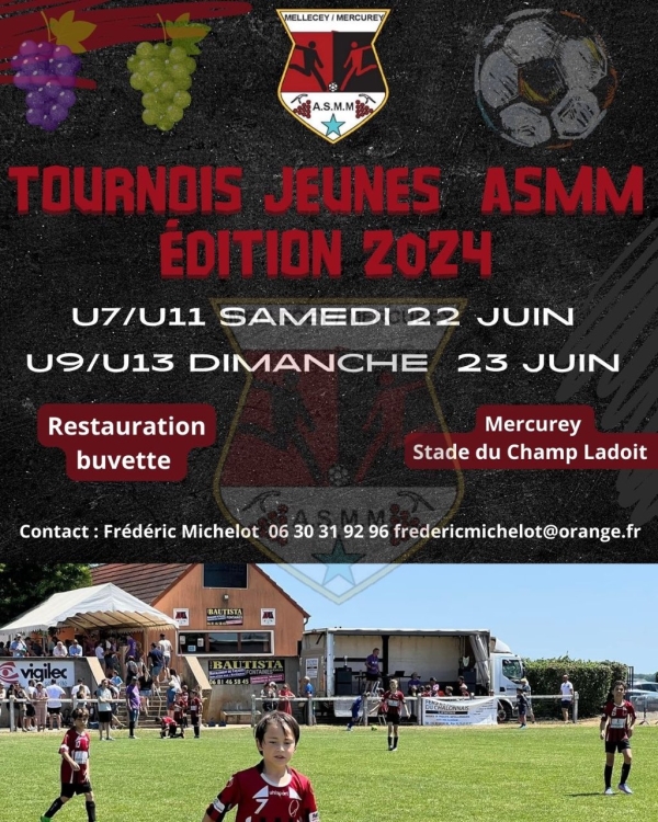  L' Association Sportive Mellecey Mercurey (ASMM)  organise son grand tournoi jeunes les 22 et 23 juin 2024 au stade du Champ Ladoit à Mercurey.