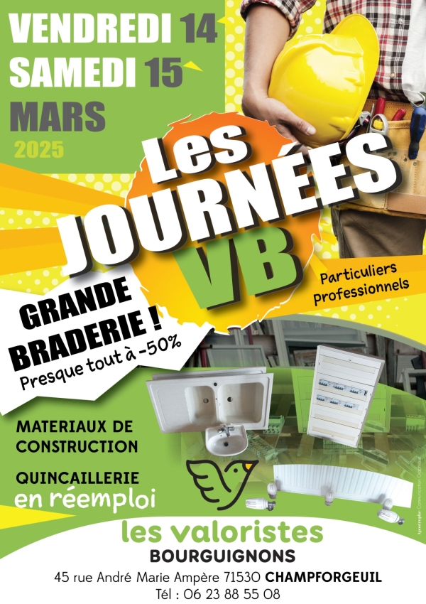 Grande braderie de matériaux chez les Valoristes Bourguignons vendredi et samedi 