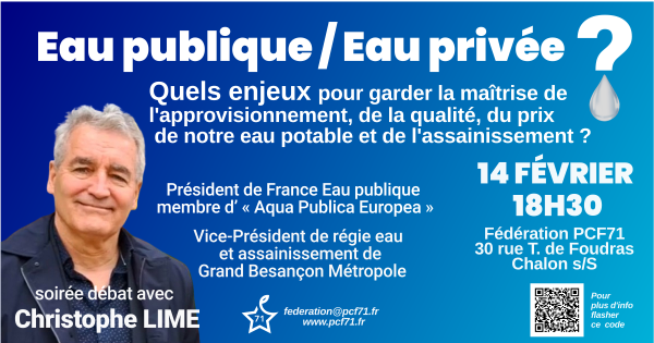 Eau public / eau privée - Débat public organisé le 14 février à Chalon sur Saône 