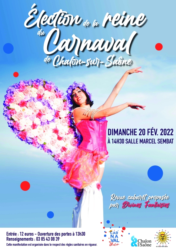 L'élection de la  reine du carnaval de Chalon... c'est ce dimanche 20 février ! 