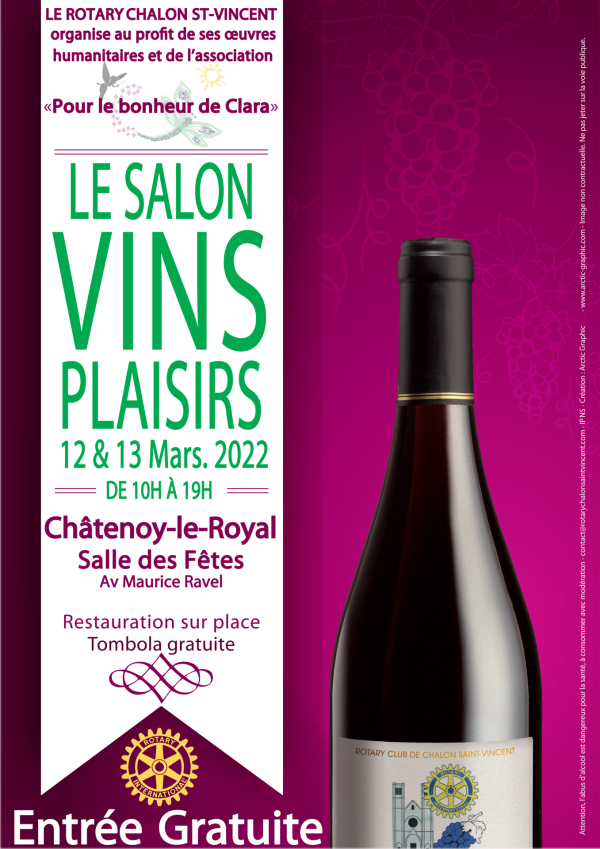 Le Rotary Chalon Saint-Vincent vous convie à son 6e salon « Vins-Plaisirs » les 12 et 13 mars à Châtenoy-le-Royal