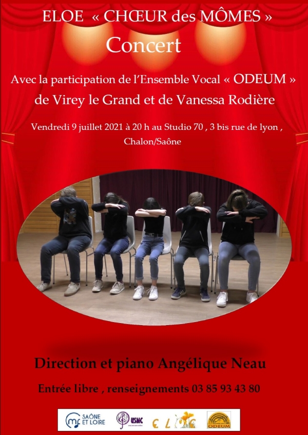 Vendredi 9 juillet à 20h  le Chœur des Mômes  de l’association ELOE se produira en concert  au studio 70 à Chalon/Saône.