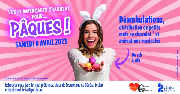 Distribution de chocolats de Pâques et ambiance musicale le samedi 8 avril dans les rues piétonnes de Chalon