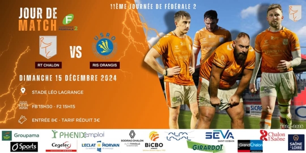 Dimanche 15 décembre à 15 h 15, 11ème journée de Fédérale 2 : Chalon RTC - Ris Orangis, venez encourager les rugbymans chalonnais 