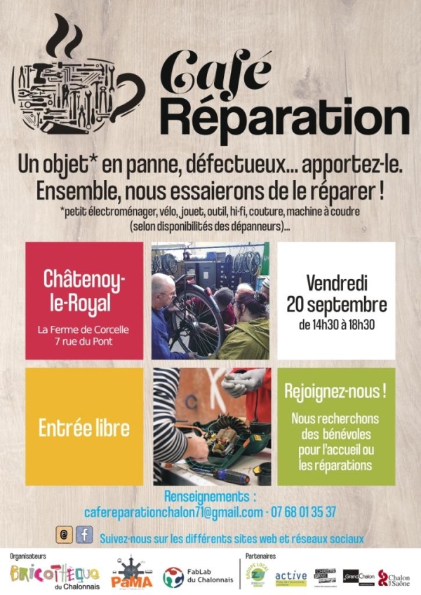 Café Réparation s'installe Vendredi 20 septembre 2024 de 14h30 à 18h30 à La Ferme de Corcelle à Châtenoy le Royal.