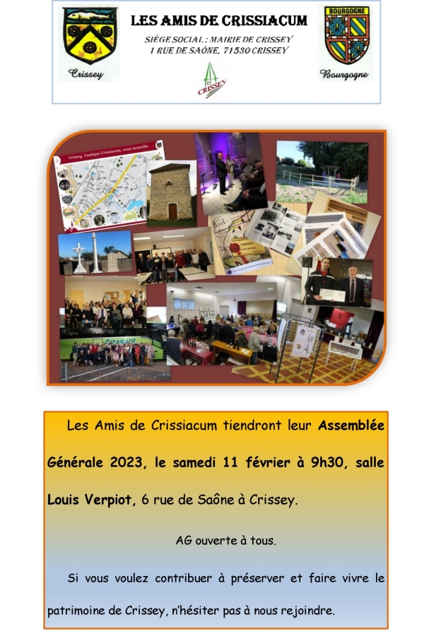 Samedi 11 Février 2022, Les Amis de Crissiacum tiendront leur Assemblée Générale ordinaire annuelle à la Maison Louis Verpiot à 9H30 à Crissey.