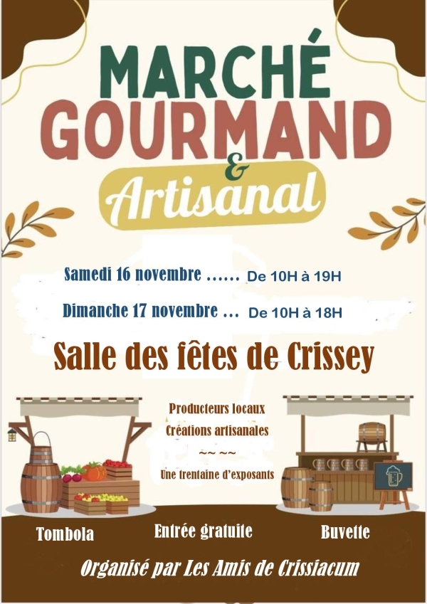 "Les Amis de Crissiacum" organisent leur traditionnel marché gourmand et artisanal les samedi 16 et dimanche 17 novembre 2024 salle des Fêtes de Crissey.