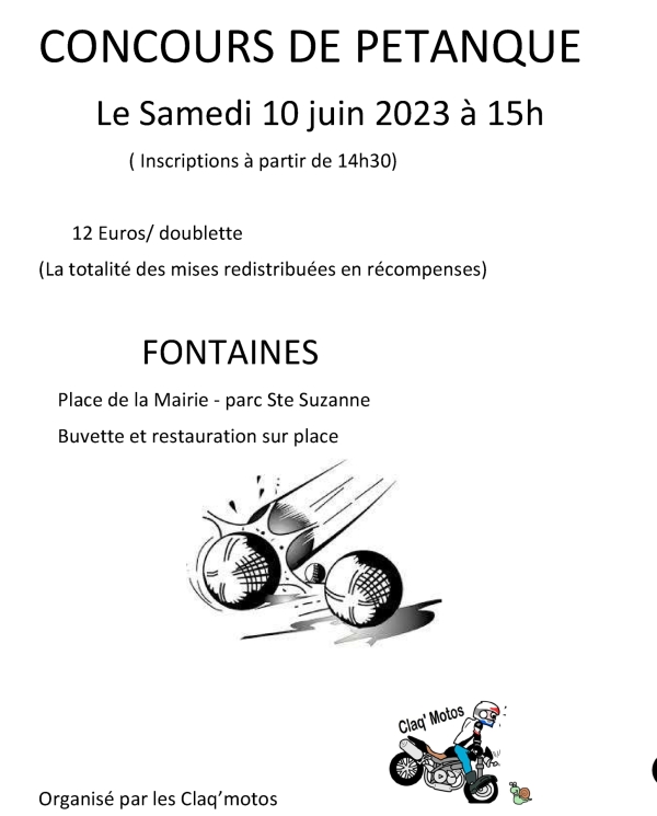 Les claq'motos organisent un concours de pétanque le samedi 10 juin à 15h00 Parc Sainte Suzanne à Fontaines