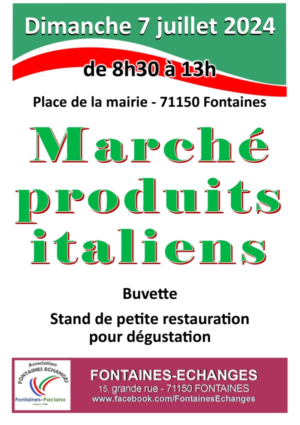 Marché de produits italiens organisé par Fontaines Echanges dimanche 7 juillet de 8h30 à 13h00 place de la mairie à Fontaines