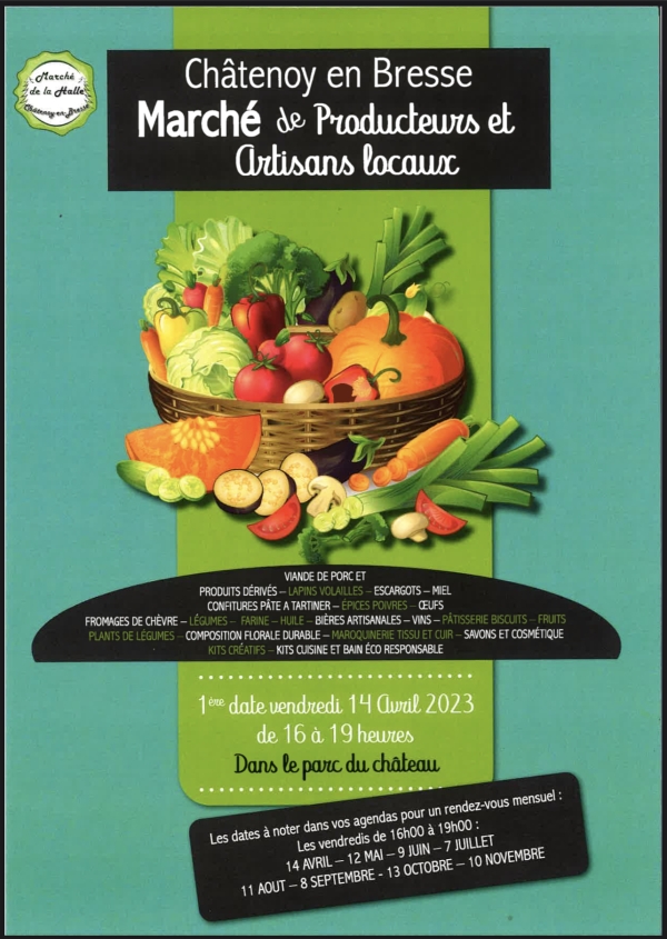 Le 1er marché de producteurs de Chatenoy-en-Bresse c’est le vendredi 14 avril prochain de 16h à 19h 