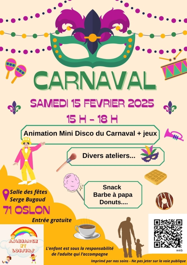 Ambiance et Loisirs à Oslon organise son Carnaval le samedi 15 Février 